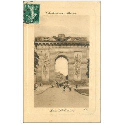 carte postale ancienne 51 CHALONS-SUR-MARNE. Porte Sainte-Croix 1912