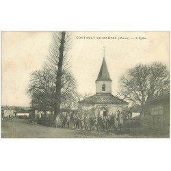 carte postale ancienne 51 CONTAULT-LE-MAUPAS. Militaires devant l'Eglise 1917