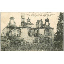 carte postale ancienne 51 ETREPY-SUR-SAULX. Château de Chavigné 1915