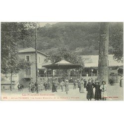 09 AX-LES-THERMES. Casino et Kiosque à Musique. Timbrée mais vierge...