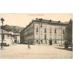 carte postale ancienne 09 AX-LES-THERMES. Hôpital Saint-Louis Place du Breilh