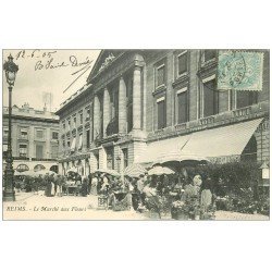 51 REIMS. Le Marché aux Fleurs 1905