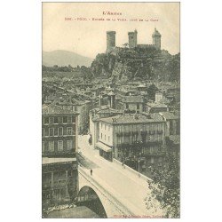 carte postale ancienne 09 FOIX. Entrée de la Ville 1913