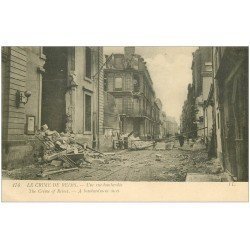 carte postale ancienne 51 REIMS. Une Rue bombardée 1915