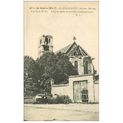 carte postale ancienne 51 SILLERY. Eglise bombardée 1917