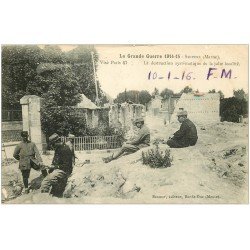 carte postale ancienne 51 SUIPPES. Destruction de cette localité Poilus 1916