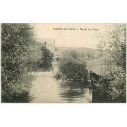 carte postale ancienne 51 VIENNE-LA-VILLE. Moulin sur l'Aisne 1915 Lavoir et Lavandières