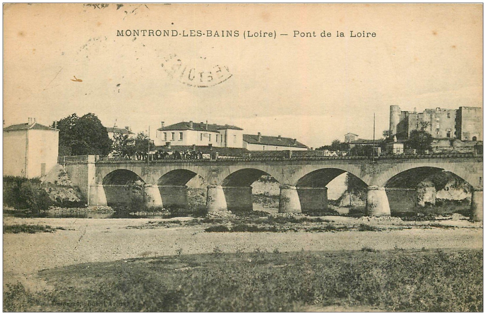 carte postale ancienne 42 MONTROND-LES-BAINS. Pont de la Loire 1925
