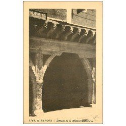 carte postale ancienne 09 MIREPOIX. Porche Maison historiquer