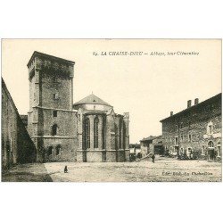 carte postale ancienne 43 LA CHAISE-DIEU. Abbaye Tour Clémentine