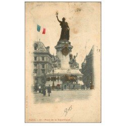 PARIS 10. Place de la République avec Drapeau colorisé 1903
