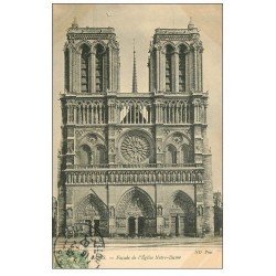carte postale ancienne PARIS 04. Notre-Dame Façade 1907