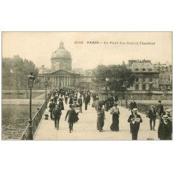 PARIS 07. Le Pont des Arts et l'Institut 1915