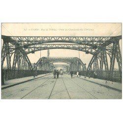 PARIS 13. Pont Chemin de Fer Orléans rue de Tolbiac 1905