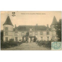 carte postale ancienne 10 LOUPTIERE-THENARD. Le Château 1907 avec Chasseurs