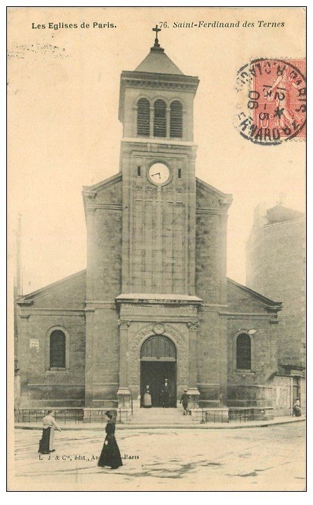 PARIS 17. Eglise Saint-Ferdinand des Ternes 1906