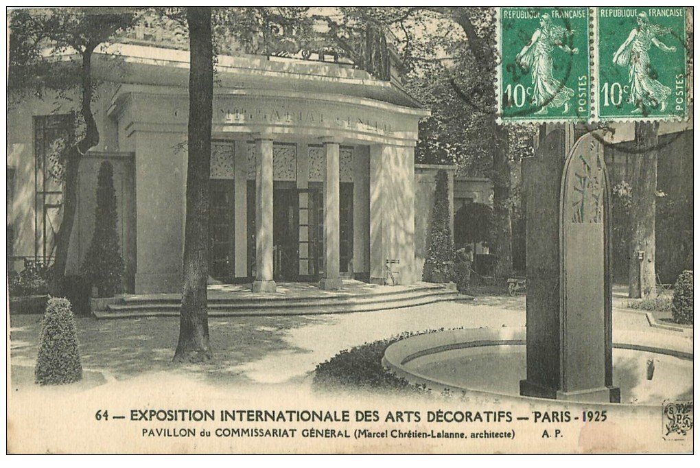 carte postale ancienne PARIS EXPOSITION DES ARTS DECORATIFS 1925. Pavillon Commissariat Général