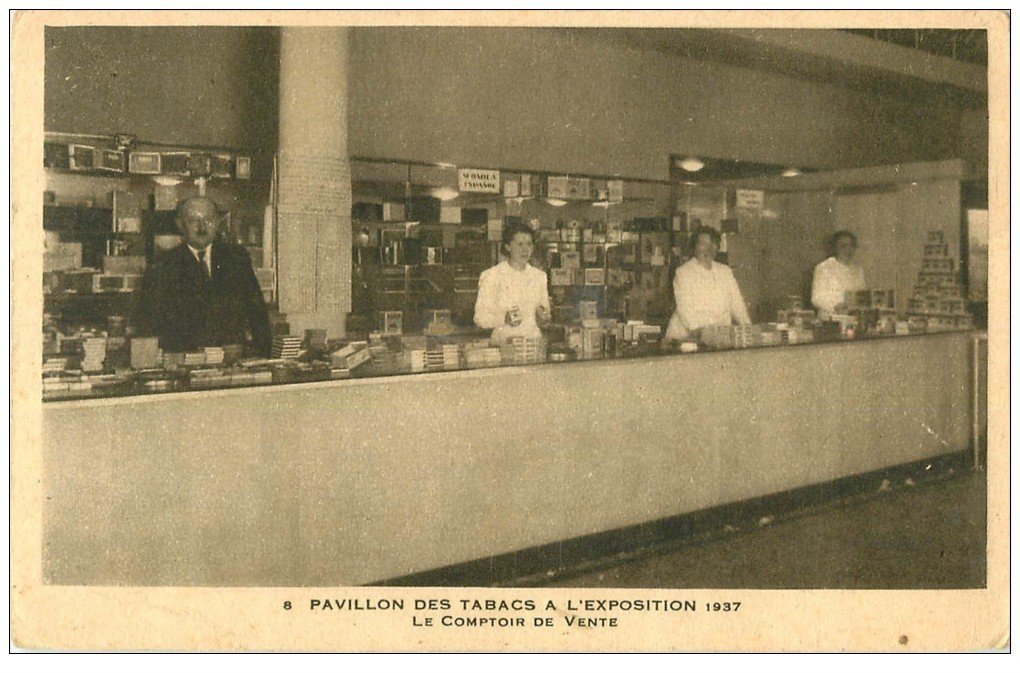 PARIS EXPOSITION INTERNATIONALE 1937. Pavillon Tabacs Comptoir de Vente
