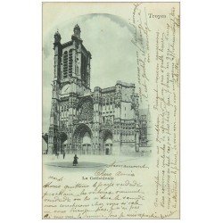 carte postale ancienne 10 TROYES. Cathédrale Saint-Pierre et Paul 1903
