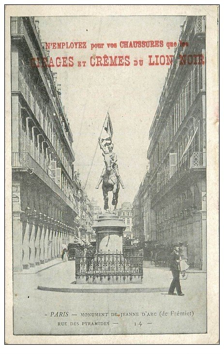 carte postale ancienne PARIS I°. Monument Jeanne d'Arc rue des Pyramides. Cirages du Lion Noir