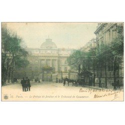 PARIS 01. Palais de Justice et Tribunal de Commerce 1902