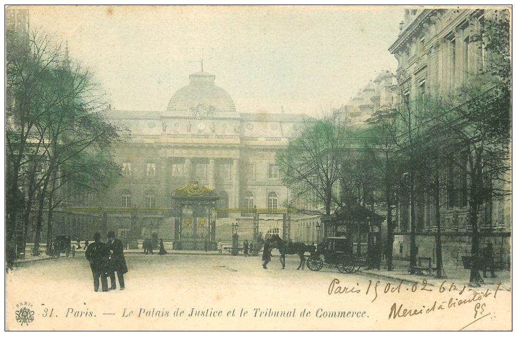 PARIS 01. Palais de Justice et Tribunal de Commerce 1902