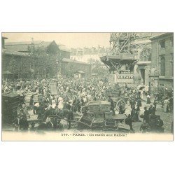 carte postale ancienne PARIS I°. Un matin aux Halles