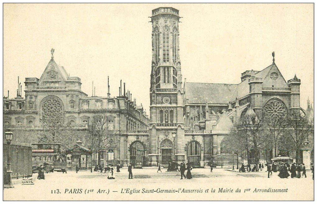 carte postale ancienne PARIS Ier. Eglise Saint-Germain l'Auxerrois. Edition Unic 113