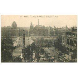 PARIS 01 Le Palais de Justice et Place du Chatelet 1925