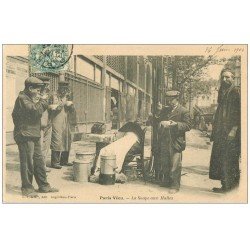 PARIS VECU. La Soupe aux Halles 1906