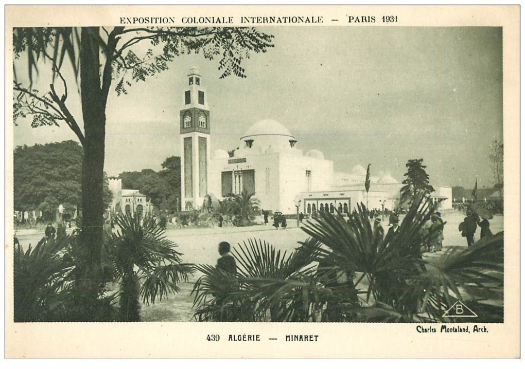 carte postale ancienne EXPOSITION COLONIALE INTERNATIONALE PARIS 1931. Algérie Minaret