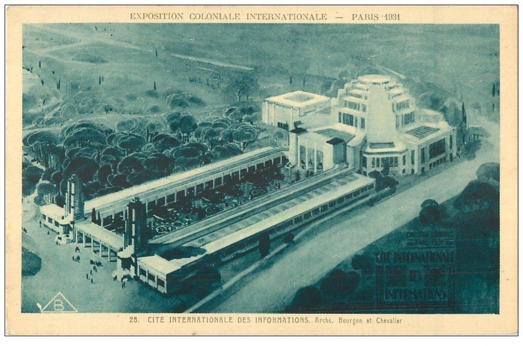 EXPOSITION COLONIALE INTERNATIONALE PARIS 1931. Cité Information