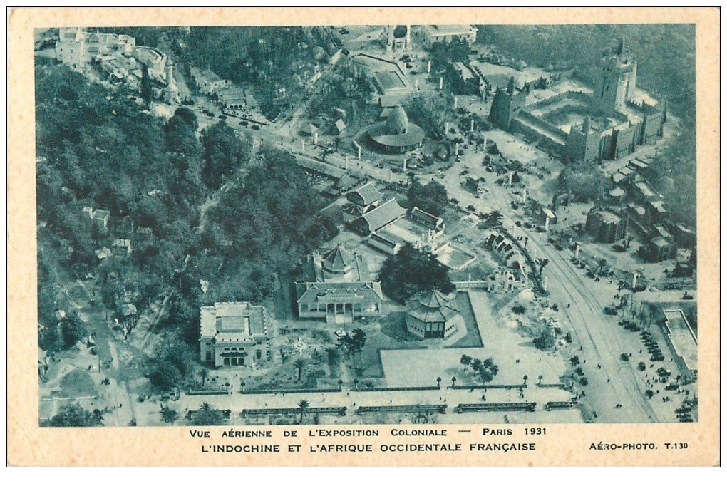 EXPOSITION COLONIALE INTERNATIONALE PARIS 1931. Indochine et Afrique