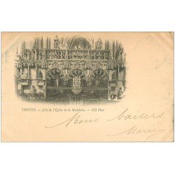 carte postale ancienne 10 TROYES. Le Jubé Eglise Sainte-Madeleine 1902