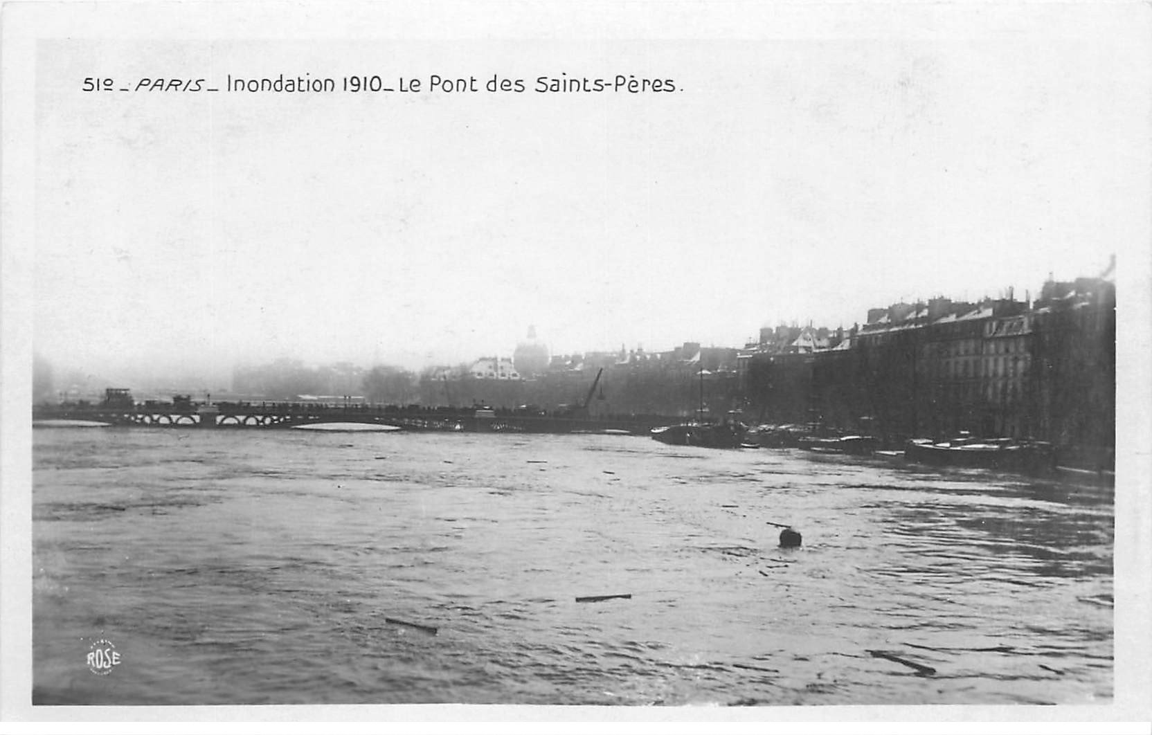 INONDATION DE PARIS 1910. Pont Saints-Pères. Edition Rose