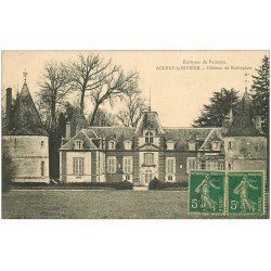 carte postale ancienne 45 AULNAY-LA-RIVIERE. Château Rocheplate 1917