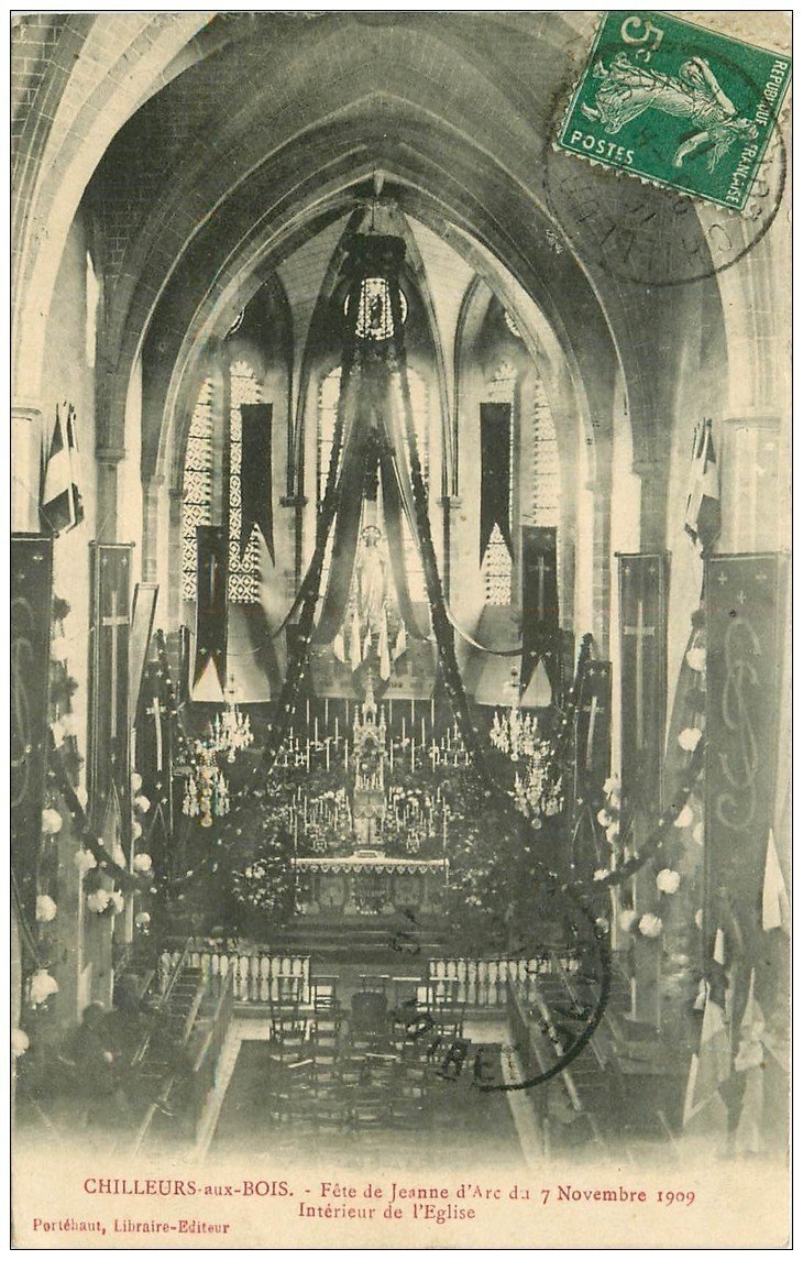 carte postale ancienne 45 CHILLEURS-AUX-BOIS. Eglise 1911 Fête Jeanne d'Arc