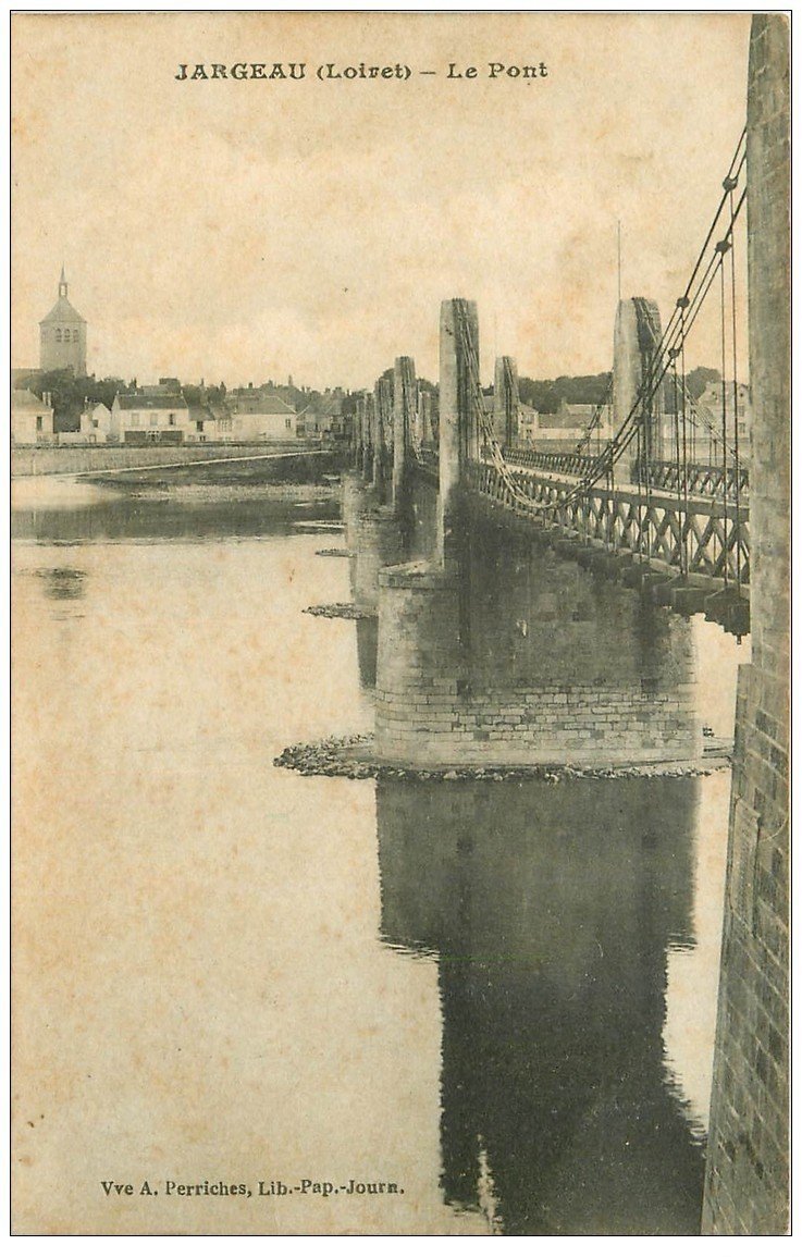 carte postale ancienne 45 JARGEAU. Le Pont 1914