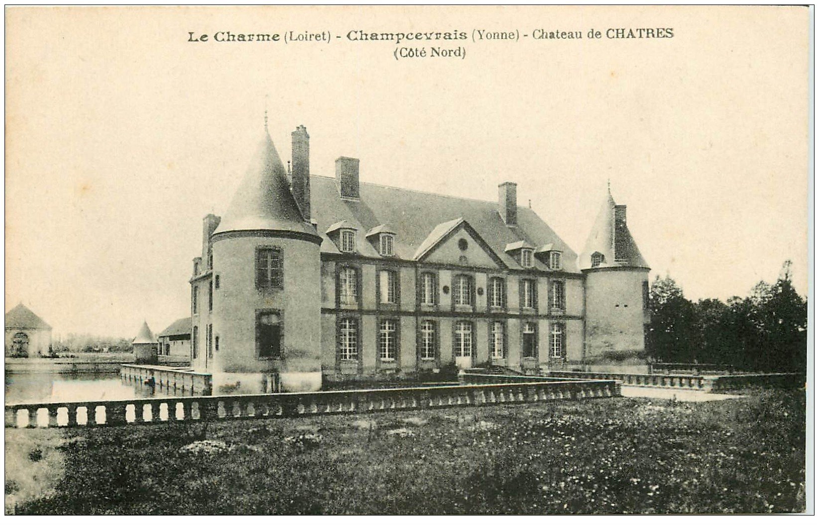 carte postale ancienne 45 LE CHARME. Champcevrais. Château de Chatres