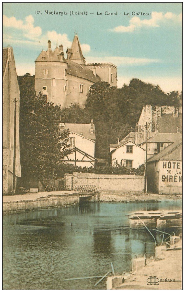 carte postale ancienne 45 MONTARGIS. Canal et Château. hôtel de la Sirène