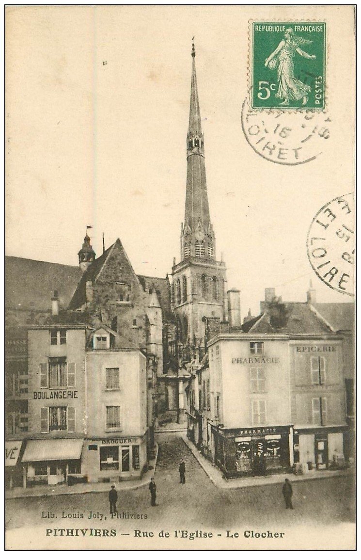 carte postale ancienne 45 PITHIVIERS. Clocher rue de l'Eglise 1915