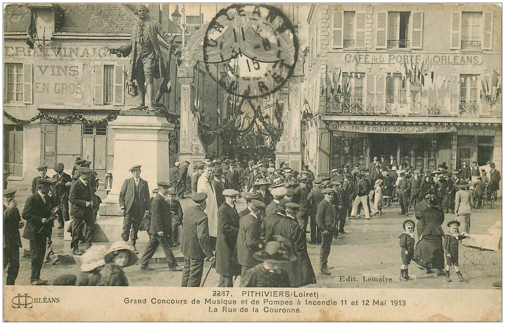 carte postale ancienne 45 PITHIVIERS. Concours Musique et Pompes Incendie rue de la Couronne 1915