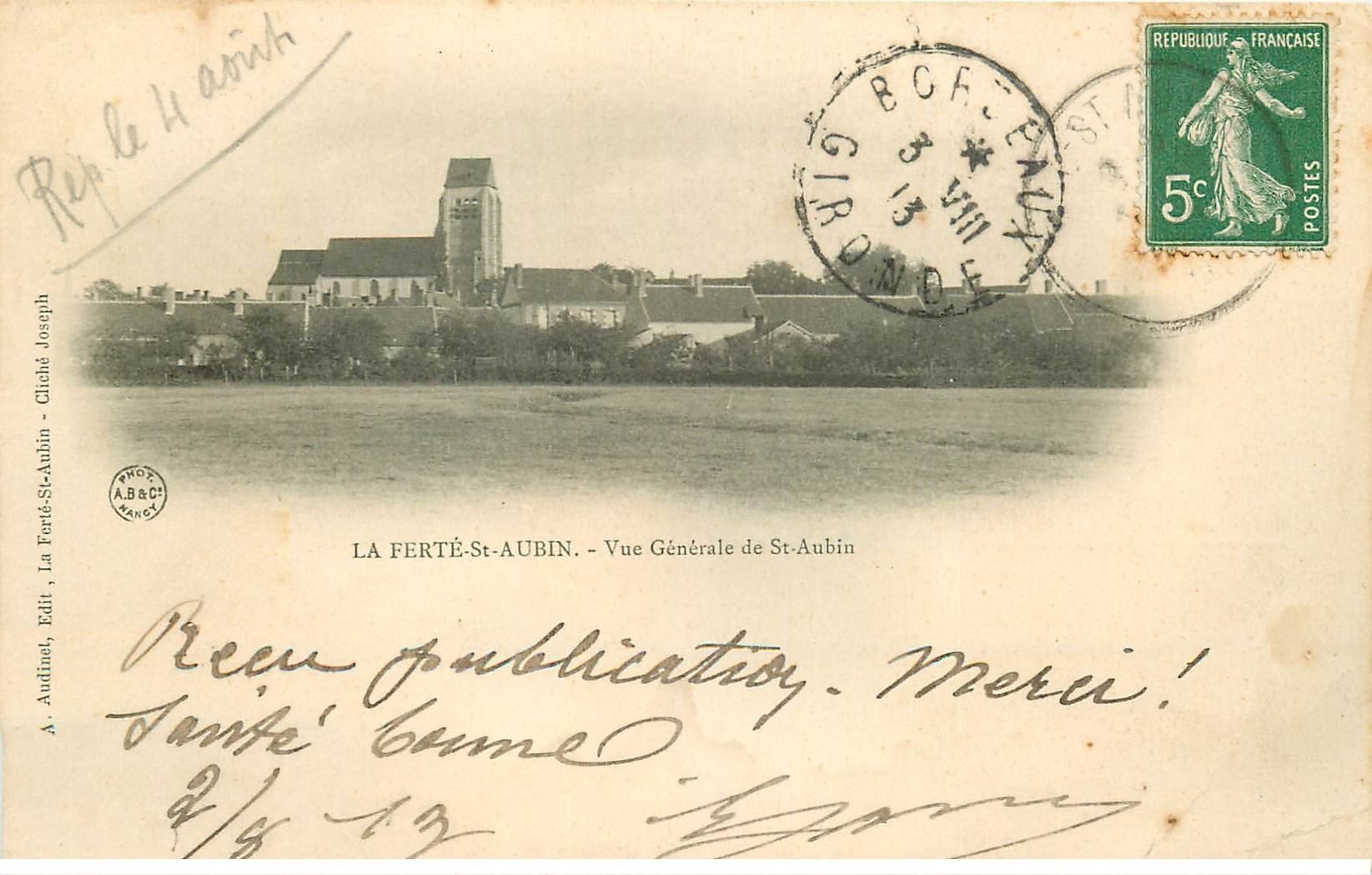 carte postale ancienne 45 LA FERTE SAINT-AUBIN. Vue générale 1913 (carte légèrement gondolée)...