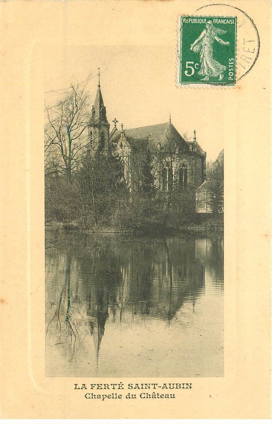 carte postale ancienne 45 LA FERTE SAINT-AUBIN. Chapelle du Château 1913