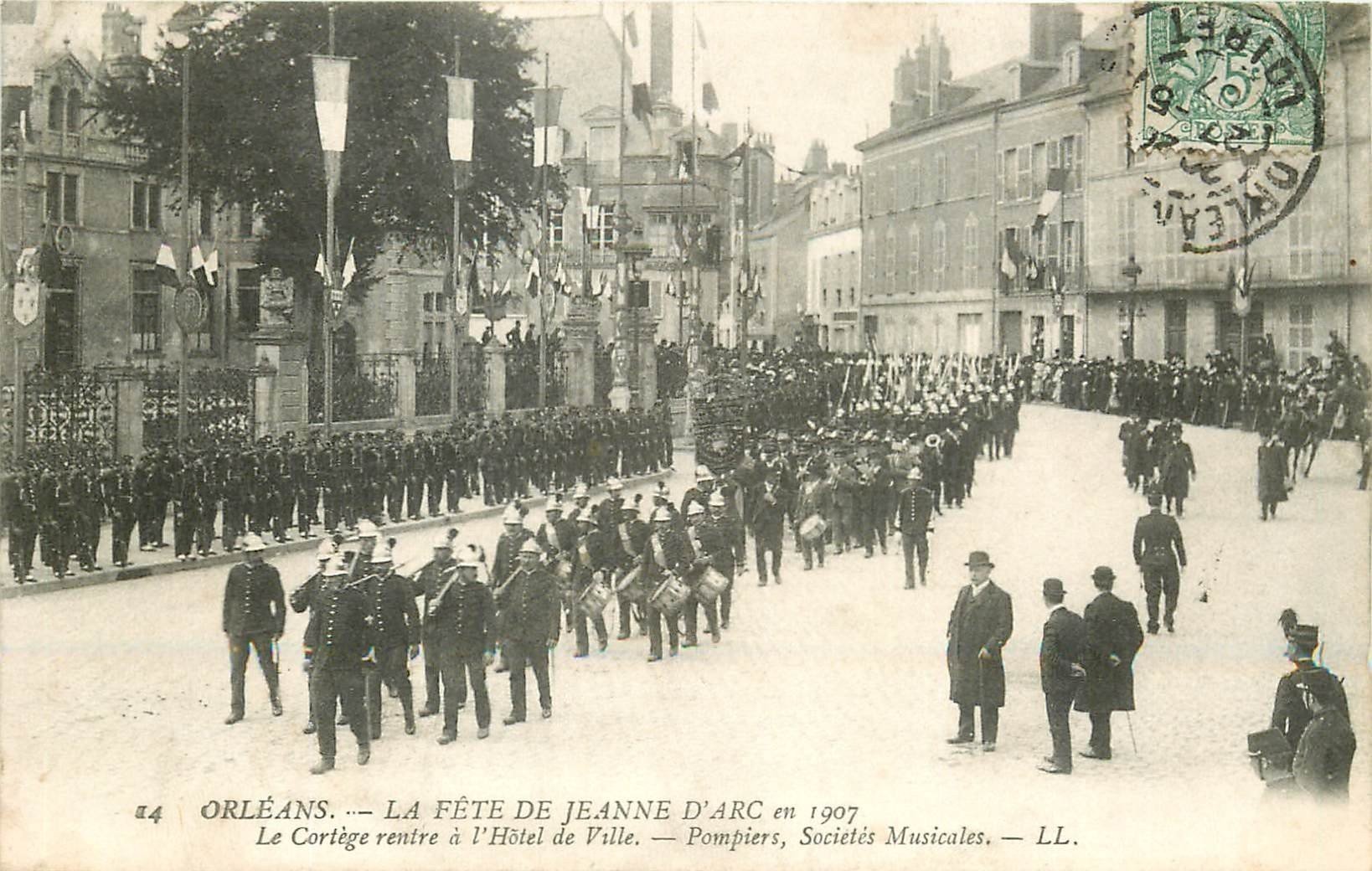 carte postale ancienne 45 ORLEANS. Cortège Pompiers et Sociétés musicales 1907. Fête Jeanne d'arc