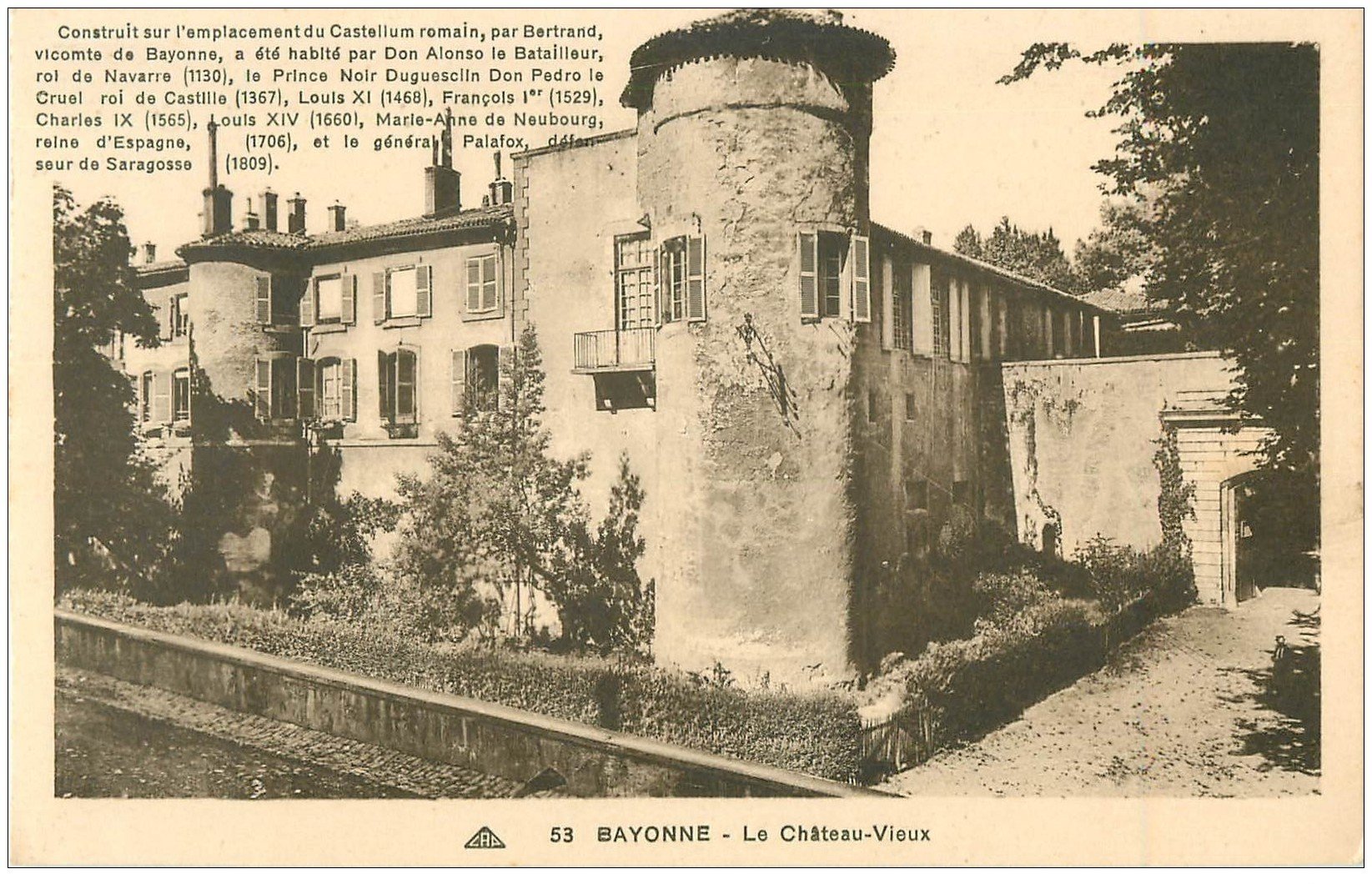carte postale ancienne 64 BAYONNE. Château-Vieux n°53 sépia
