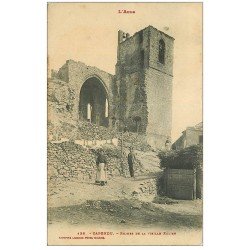 carte postale ancienne 11 CAPENDU. Ruines de la Vieille Eglise 1912