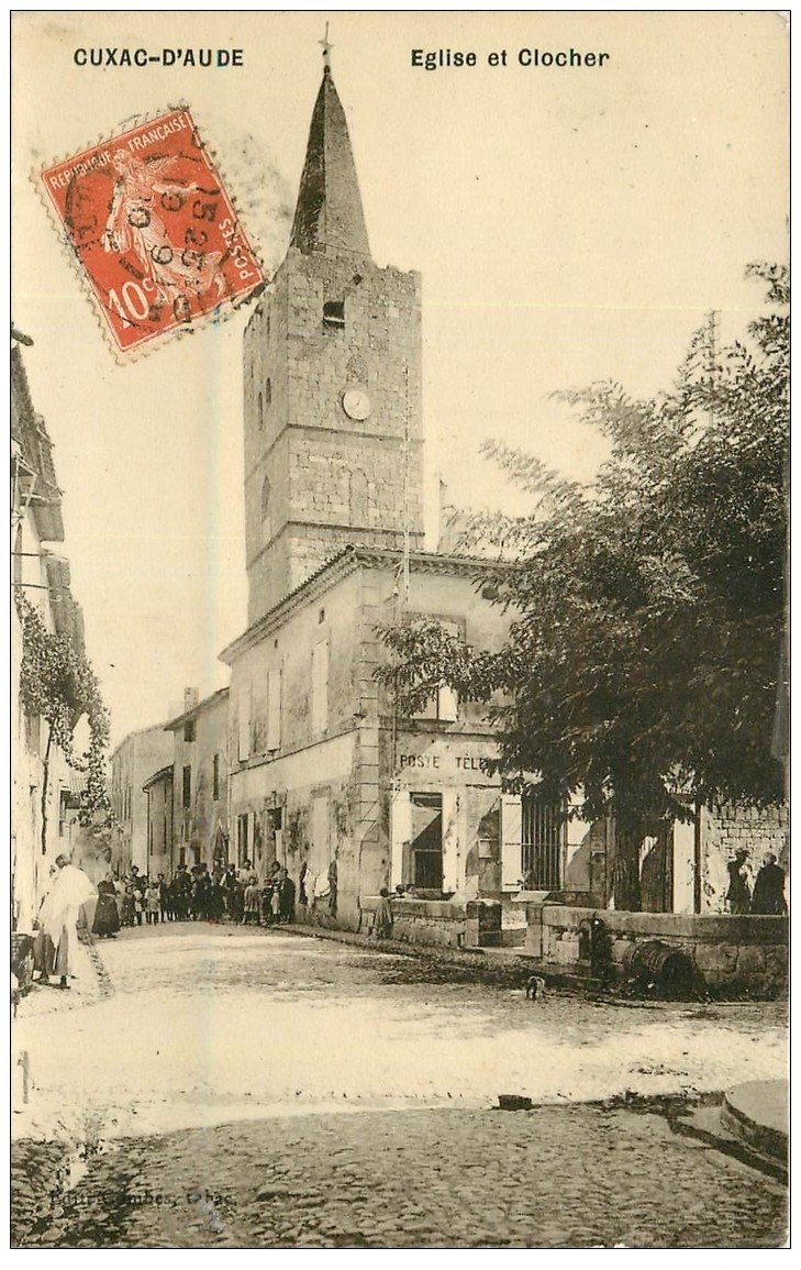 11 CUXAC-D'AUDE. Eglise et Clocher 1910. Poste et Télégraphes. Carte Photo émaillographie