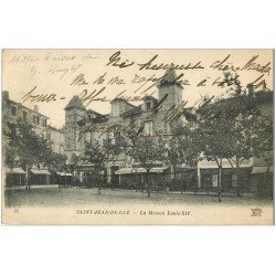 carte postale ancienne 64 SAINT-JEAN-DE-LUZ. Maison Louis XIV vers 1920