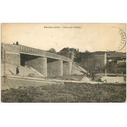 carte postale ancienne 11 FERRALS. Pont sur l'Orbieu avec Ouvriers Terrassiers
